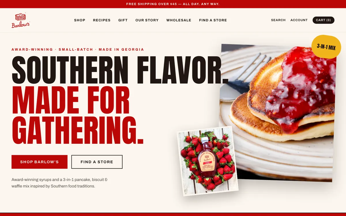 Proposed storefront — food in the hero, “Southern flavor. Made for gathering.”, Shop Barlow’s / Find a Store, award-winning · small-batch · made in Georgia